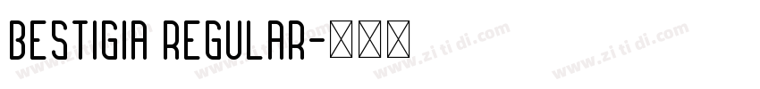 Bestigia Regular字体转换